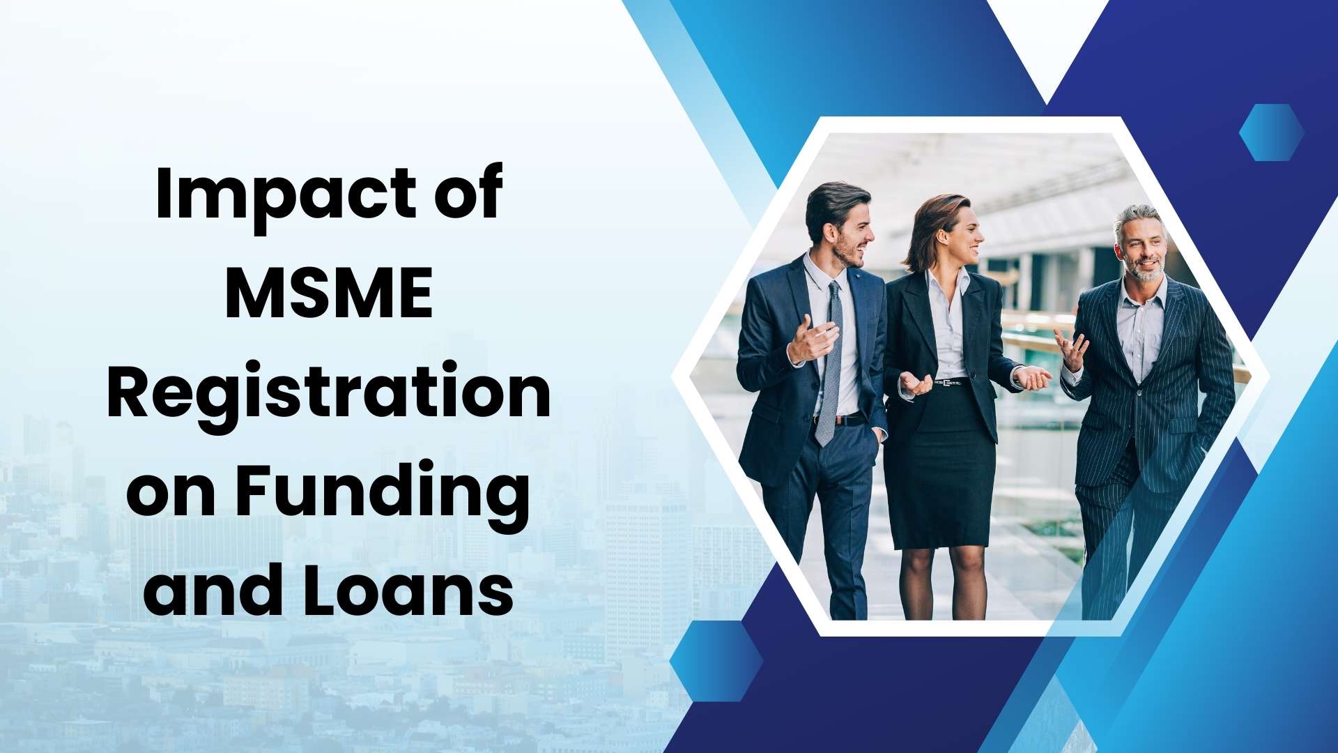 Impact of MSME Registration on Funding and Loans