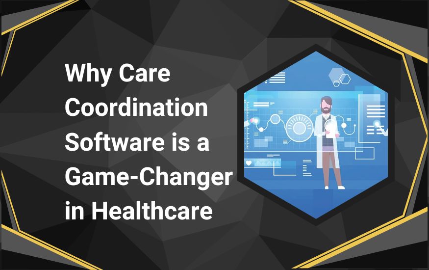 Patient engagement care coordination software