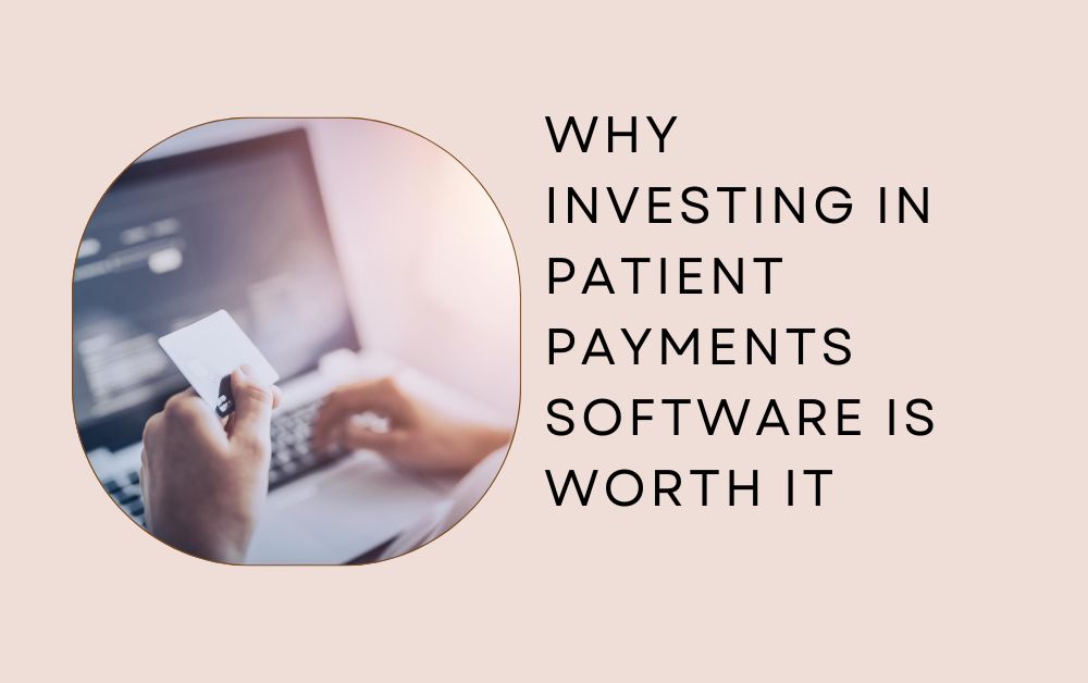 Patient Payments Software